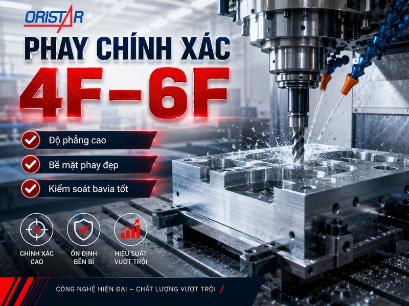 Phay Chính Xác 4F–6F